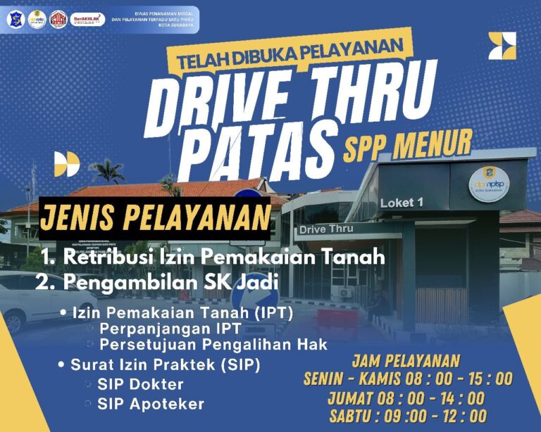 Cepat dan Praktis! DPMPTSP Surabaya Luncurkan Layanan Drive Thru Perizinan di SPP Menur